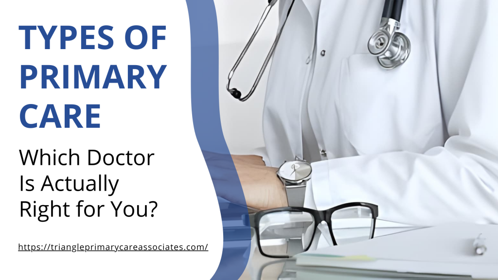 Types of Primary Care